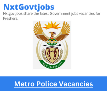 [Posts x59] Metro Police Vacancies 2024