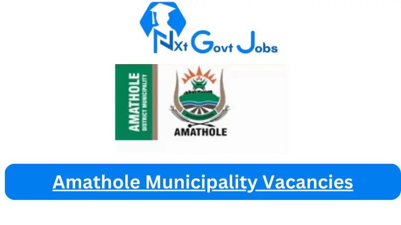 New x1 Amathole Municipality Vacancies 2024 | Apply Now @www.amathole.gov.za for Head Projects, Accounts Receivable Controller Jobs