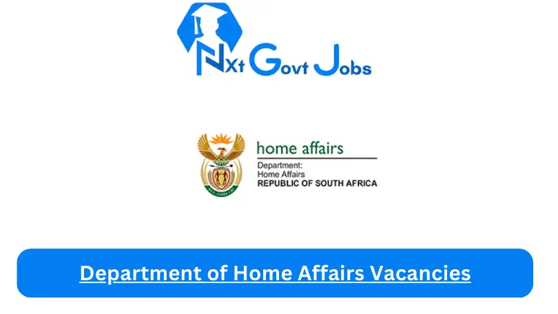 [Posts x1] Department of Home Affairs Vacancies 2024 - Apply @www.dha.gov.za for Executive Assistant, x20 Mobile Officer Job opportunities