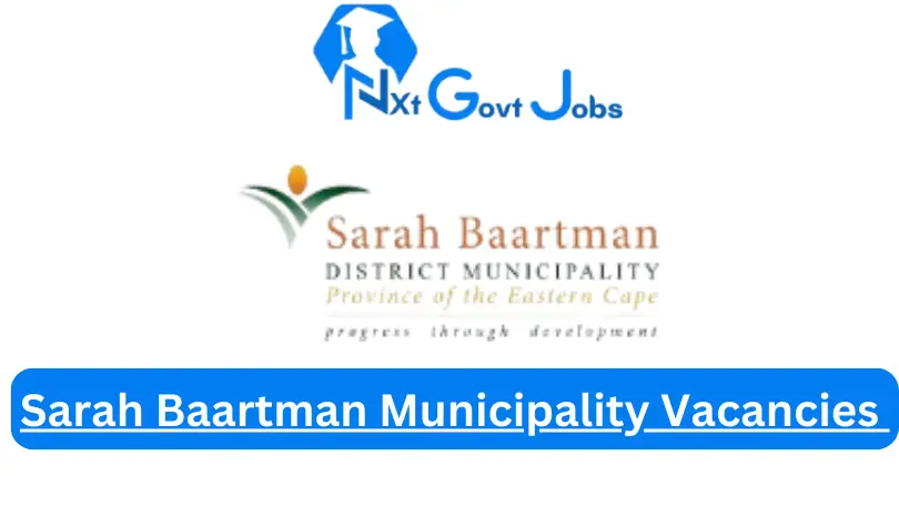 New x3 Sarah Baartman Municipality Vacancies 2024 | Apply Now @www.sarahbaartman.co.za for Water And Sanitation Manager, Disaster Management Officer Jobs