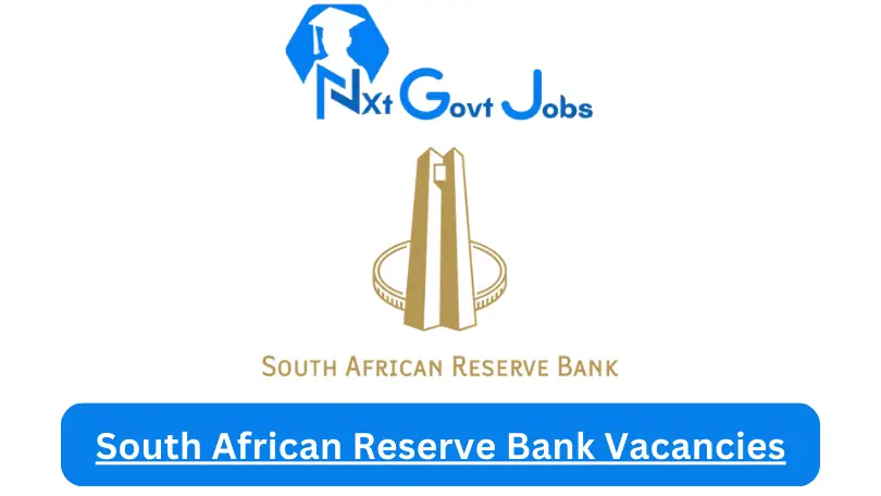 [Posts x1] South African Reserve Bank Vacancies 2024 – Apply @www.resbank.co.za for Clerk, Cleaner Job Opportunities