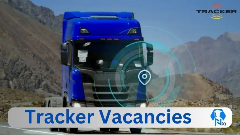 [Post x6] Tracker Vacancies 2024 - Apply @www.tracker.co.za for x2 Digital Agent, Installation Support Administrator Job opportunities
