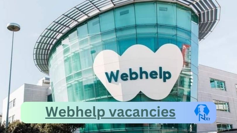 [Posts x6] Webhelp Vacancies 2024 – Apply @jobs.webhelp.com for Head of Learning and Continuous Development Business Partner, Real Time Analyst Job Opportunities