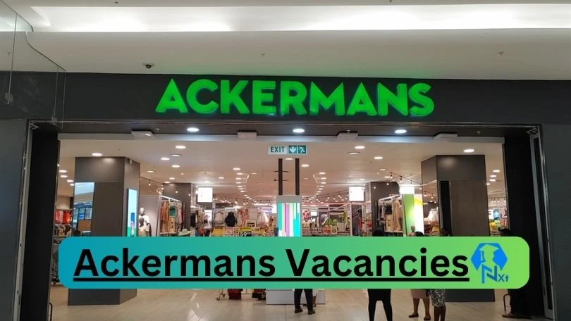 [Post x16] Ackermans Vacancies 2024 - Apply @www.ackermans.co.za for HR Business Analyst, Divisional Human Resource Manager Job opportunities