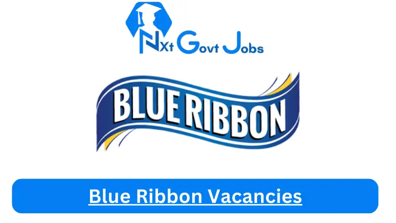 [Posts x1] Blue Ribbon Vacancies 2024 – Apply @www.premierfmcg.com for Personal Assistant, Junior Claims Consultant Job Opportunities