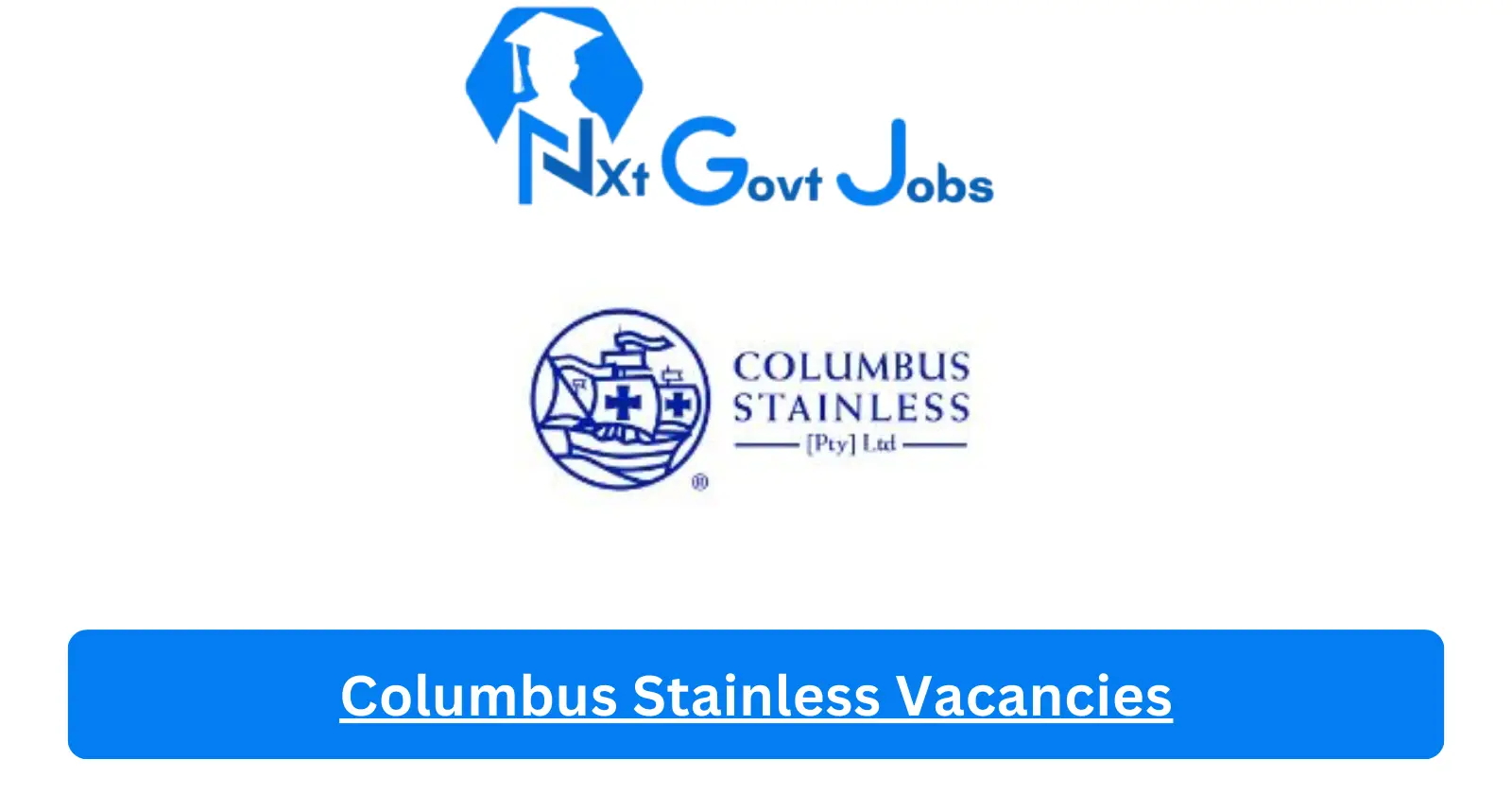 [Posts x6] Columbus Stainless Vacancies 2024 - Apply @www.columbus.co.za for Manager Local Sales, Team Manager Mechanical Job opportunities