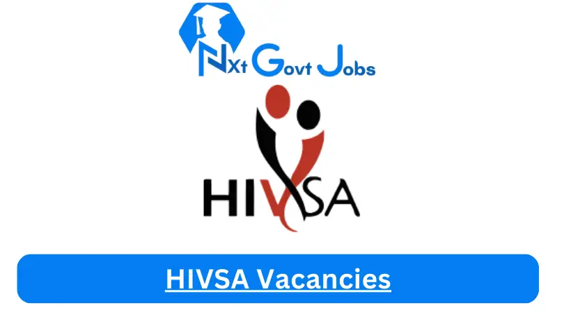 [Post x1] HIVSA Vacancies 2024 - Apply @www.hivsa.com for Communications and Marketing Assistant, Procurement Officer Job opportunities