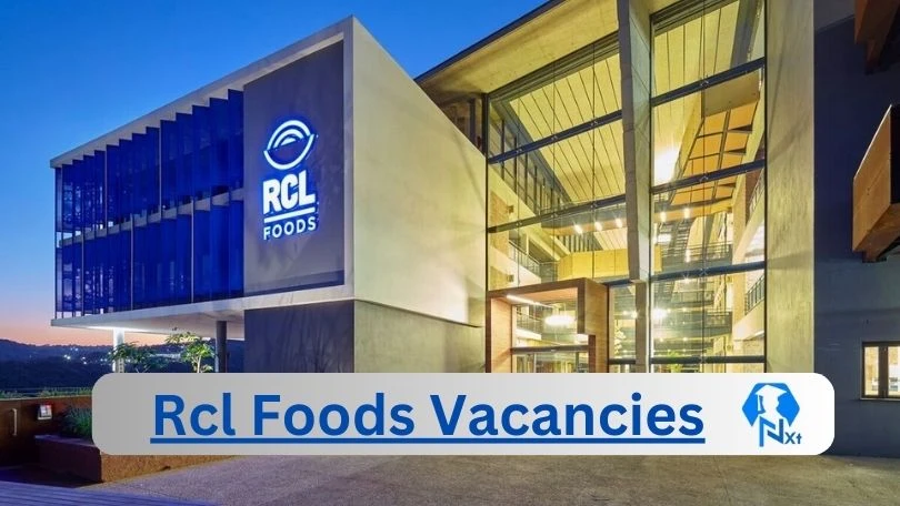 [Post x23] Rcl Foods Vacancies 2024 - Apply @rclfoods.com for Finance Manager, Route Compliance Clerk Job opportunities