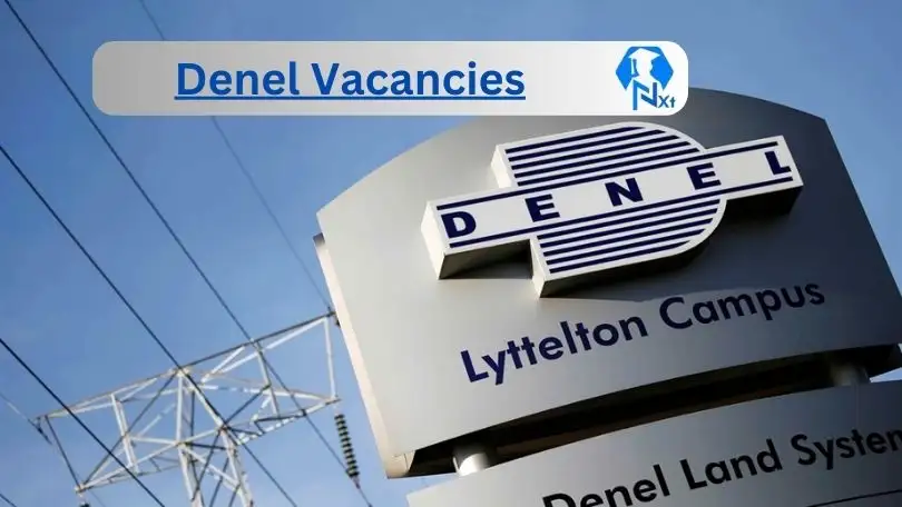 [Posts X1] Denel Vacancies 2024 – Apply @www.denel.co.za for Assistant Controller, Buisness Develpment Manager Job Opportunities