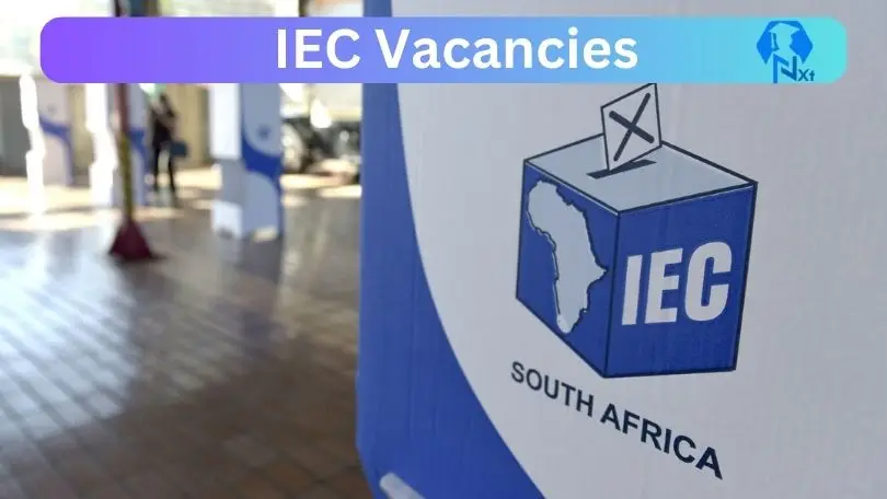 [Posts x10] IEC Vacancies 2024 - Apply @www.elections.org.za for Receptionist, x3 Local Electoral Project Officer Job opportunities